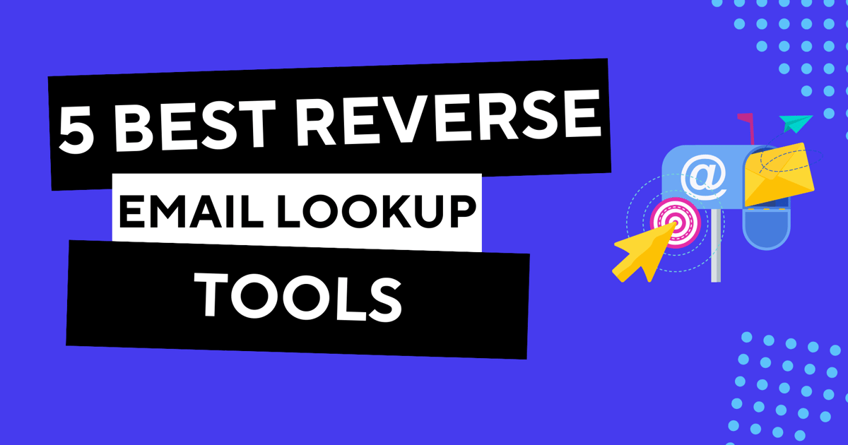 5 Best Reverse Email Lookup Tools in 2026